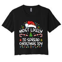 Most Likely To Spread Christmas Joy Family Matching Pajamas Women's Crop Top Tee