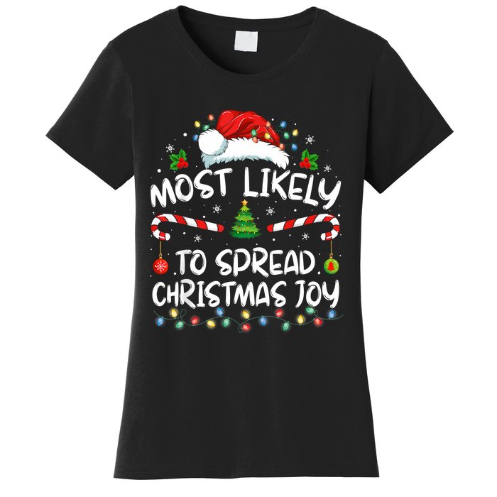 Most Likely To Spread Christmas Joy Family Matching Pajamas Women's T-Shirt