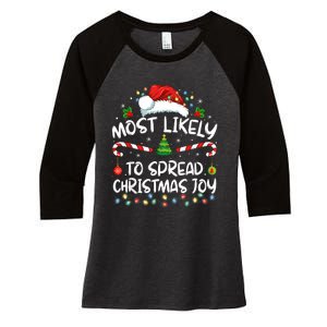 Most Likely To Spread Christmas Joy Family Matching Pajamas Women's Tri-Blend 3/4-Sleeve Raglan Shirt