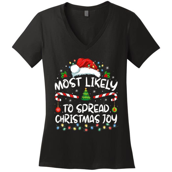 Most Likely To Spread Christmas Joy Family Matching Pajamas Women's V-Neck T-Shirt