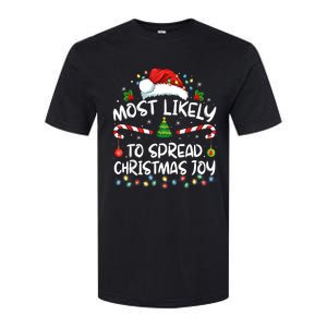 Most Likely To Spread Christmas Joy Family Matching Pajamas Softstyle CVC T-Shirt