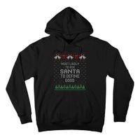 Most Likely To Ask Santa Define Good Funny Christmas Family Ugly Christmas Tall Hoodie