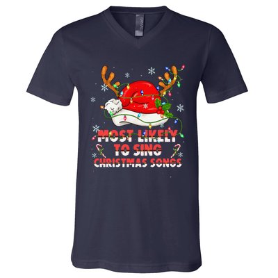 Most Likely To Sing Christmas Songs Santa Reindeer Matching V-Neck T-Shirt