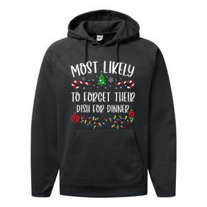 Most Likely To Forget Their Dish For Dinner Funny Christmas Family Matching Cu Performance Fleece Hoodie