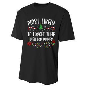 Most Likely To Forget Their Dish For Dinner Funny Christmas Family Matching Cu Performance Sprint T-Shirt