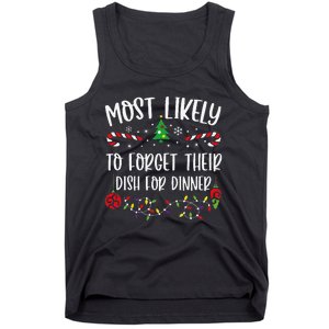 Most Likely To Forget Their Dish For Dinner Funny Christmas Family Matching Cu Tank Top