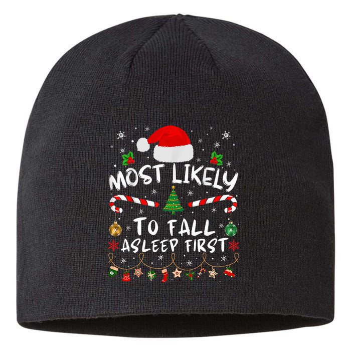 Most Likely To Fall Asleep First Funny Xmas Family Sustainable Beanie