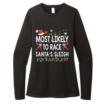 Most Likely To Race SantaS Sleigh Christmas Santa Pajamas Great Gift Womens CVC Long Sleeve Shirt