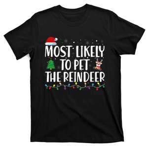 Most Likely To Pet The Reindeer Family Matching Christmas T-Shirt