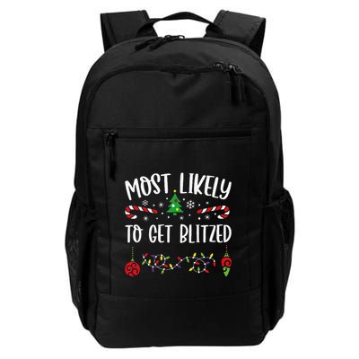 Most Likely To Get Blitzed Funny Christmas Family Matching Cute Christmas Fami Backpack