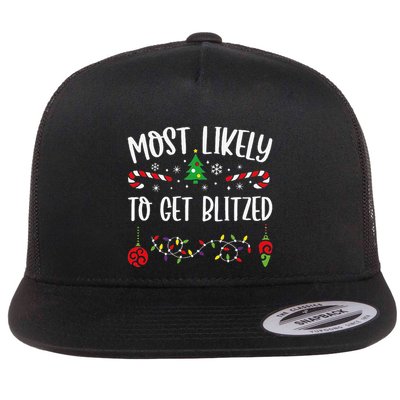 Most Likely To Get Blitzed Funny Christmas Family Matching Cute Christmas Fami Flatbill Hat
