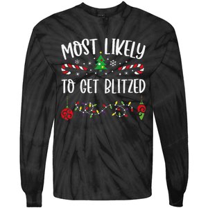 Most Likely To Get Blitzed Funny Christmas Family Matching Cute Christmas Fami Tie-Dye Long Sleeve Shirt