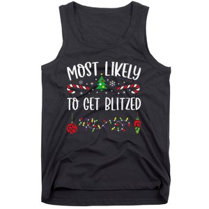 Most Likely To Get Blitzed Funny Christmas Family Matching Cute Christmas Fami Tank Top