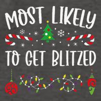 Most Likely To Get Blitzed Funny Christmas Family Matching Cute Christmas Fami Vector Backpack