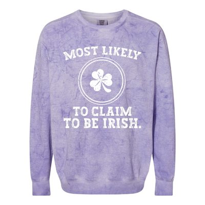 Most Likely To Claim To Be Irish Funny St Patricks Day Colorblast Crewneck Sweatshirt