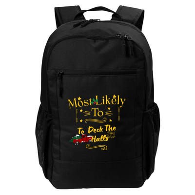 Most Likely To Deck The Halls Gold Backpack