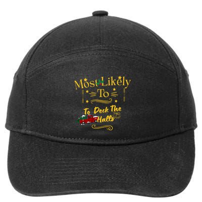 Most Likely To Deck The Halls Gold 7-Panel Snapback Hat