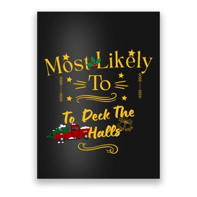 Most Likely To Deck The Halls Gold Poster
