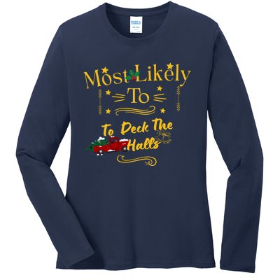 Most Likely To Deck The Halls Gold Ladies Long Sleeve Shirt