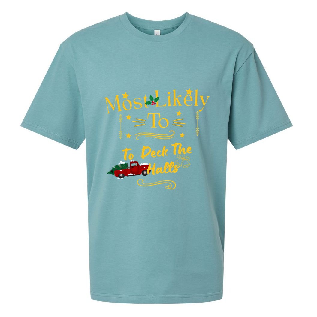 Most Likely To Deck The Halls Gold Sueded Cloud Jersey T-Shirt