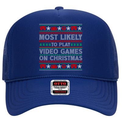 Most Likely To Play Video Games On Christmas Gaming Gamer Meaningful Gift High Crown Mesh Back Trucker Hat