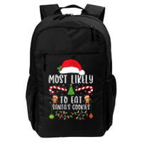 Most Likely To Eat Santas Cookies Christmas Matching Family Daily Commute Backpack