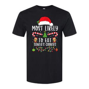 Most Likely To Eat Santas Cookies Christmas Matching Family Softstyle CVC T-Shirt