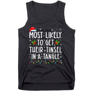 Most Likely To Get Their Tinsel In A Tangle Family Christmas Gift Tank Top