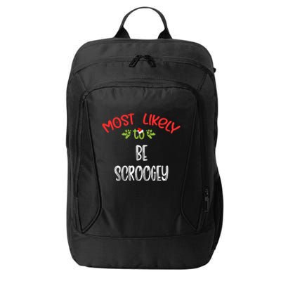 Most Likely To Christmas Be Scroogey Family Group City Backpack