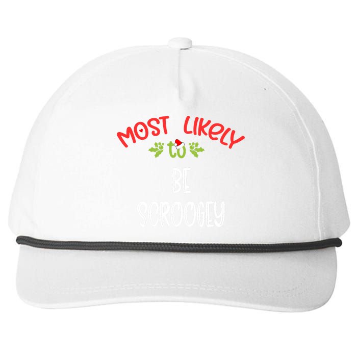 Most Likely To Christmas Be Scroogey Family Group Snapback Five-Panel Rope Hat