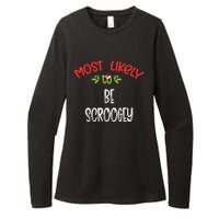 Most Likely To Christmas Be Scroogey Family Group Womens CVC Long Sleeve Shirt