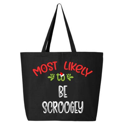 Most Likely To Christmas Be Scroogey Family Group 25L Jumbo Tote