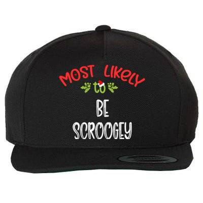 Most Likely To Christmas Be Scroogey Family Group Wool Snapback Cap