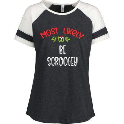 Most Likely To Christmas Be Scroogey Family Group Enza Ladies Jersey Colorblock Tee