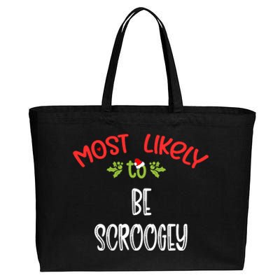 Most Likely To Christmas Be Scroogey Family Group Cotton Canvas Jumbo Tote