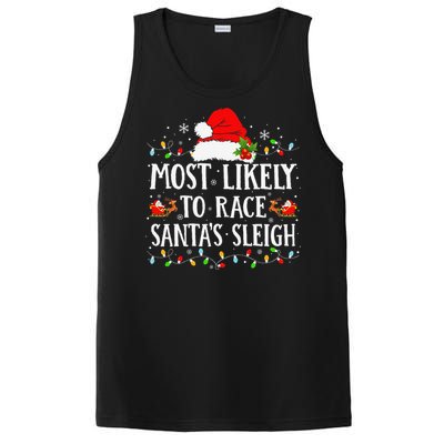 Most Likely To Race SantaS Sleigh Christmas Family Matching Gift PosiCharge Competitor Tank