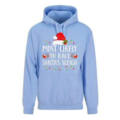 Most Likely To Race SantaS Sleigh Christmas Family Matching Gift Unisex Surf Hoodie