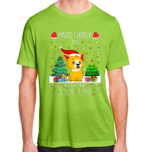 Most Likely To Be On The Nice List Funny Xmas Family Group Adult ChromaSoft Performance T-Shirt