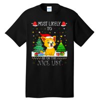 Most Likely To Be On The Nice List Funny Xmas Family Group Tall T-Shirt