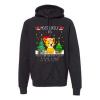 Most Likely To Be On The Nice List Funny Xmas Family Group Premium Hoodie