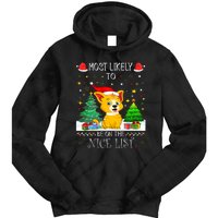 Most Likely To Be On The Nice List Funny Xmas Family Group Tie Dye Hoodie