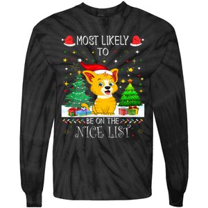 Most Likely To Be On The Nice List Funny Xmas Family Group Tie-Dye Long Sleeve Shirt