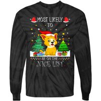 Most Likely To Be On The Nice List Funny Xmas Family Group Tie-Dye Long Sleeve Shirt