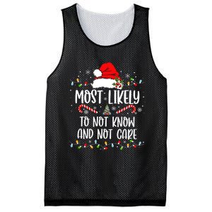 Most Likely To Not Know And Not Care Christmas Xmas Holiday Mesh Reversible Basketball Jersey Tank