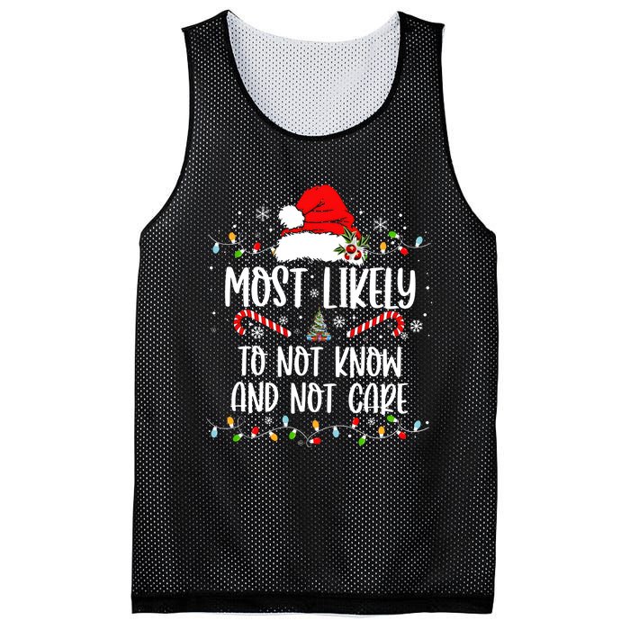 Most Likely To Not Know And Not Care Christmas Xmas Holiday Mesh Reversible Basketball Jersey Tank