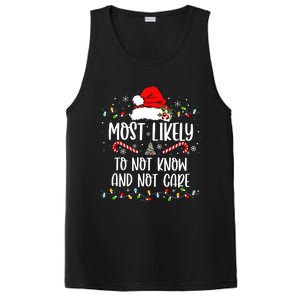 Most Likely To Not Know And Not Care Christmas Xmas Holiday PosiCharge Competitor Tank