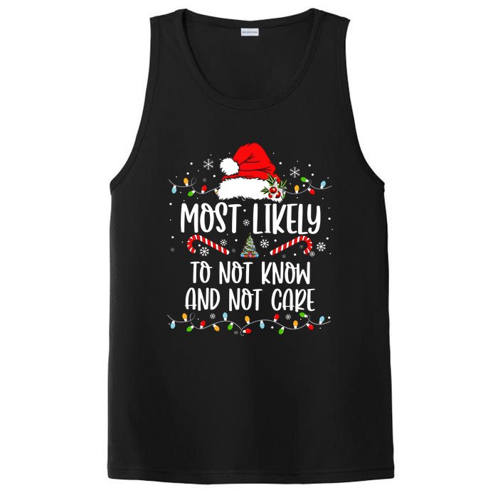 Most Likely To Not Know And Not Care Christmas Xmas Holiday PosiCharge Competitor Tank