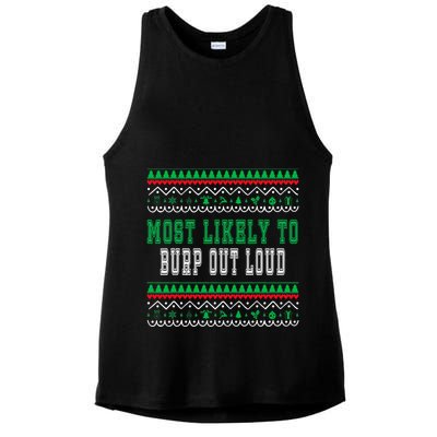 Most Likely To Burp Out Loud Humorous Ugly Xmas Design Ladies PosiCharge Tri-Blend Wicking Tank
