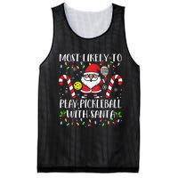 Most Likely To Play Pickleball With Santa Christmas Funny Mesh Reversible Basketball Jersey Tank