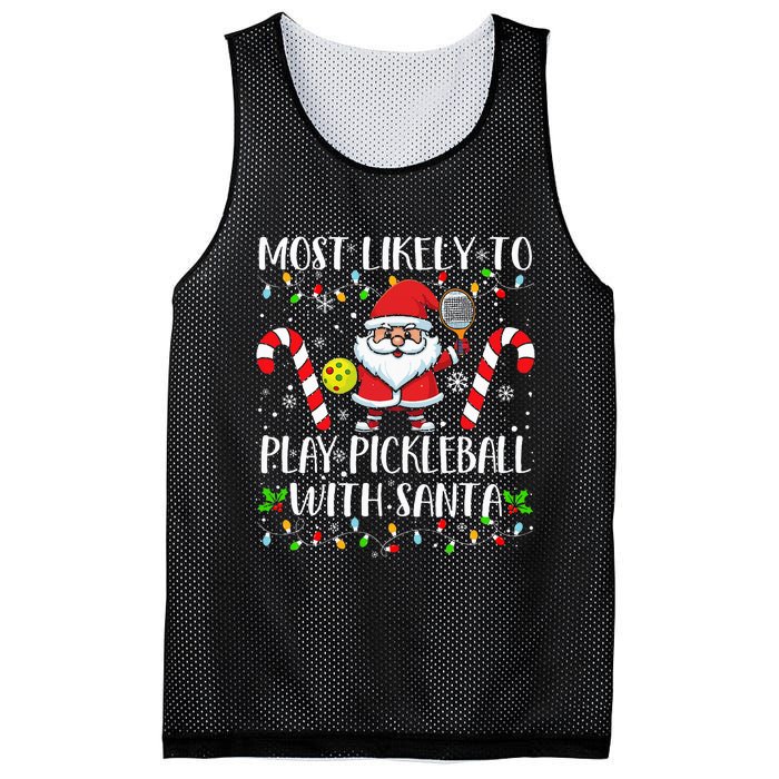 Most Likely To Play Pickleball With Santa Christmas Funny Mesh Reversible Basketball Jersey Tank